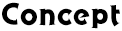 Concept