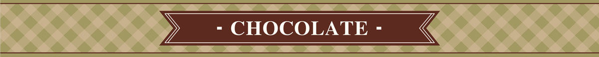 CHOCOLATE